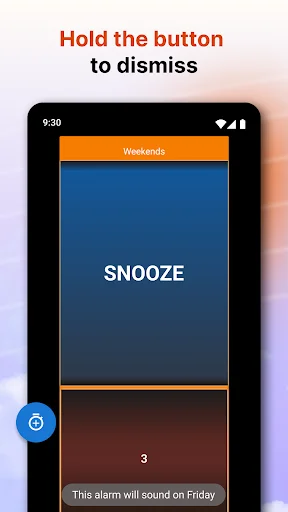 Hold button to dismiss alarm feature with countdown timer for weekend alarm snooze