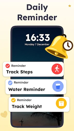 Daily reminder notifications at 16:33 for step tracking, water intake and weight monitoring alerts