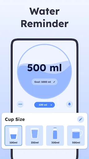 Water reminder tracker showing 500ml progress toward 1000ml daily goal with customizable cup size options