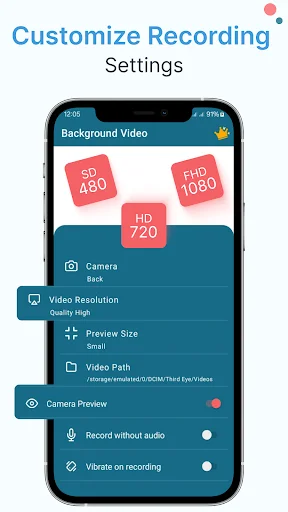 Customize recording settings screen showing video resolution options HD 480p, 720p, 1080p and camera preferences