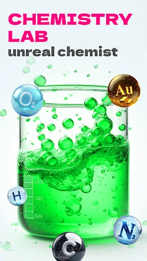 Unreal Chemist chemistry lab app splash screen with green bubbling beaker and element symbols for virtual experiments